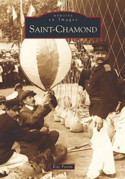 Saint-Chamond - Eric Perrin - broché