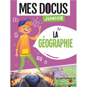 Mes docus junior - la geographie