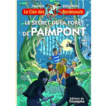 Le secret de la forêt de Paimpont, tome 38