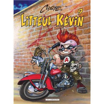 Litteul Kevin Tome 9 Litteul Kevin Coyote Cartonne Achat Livre Ou Ebook Fnac