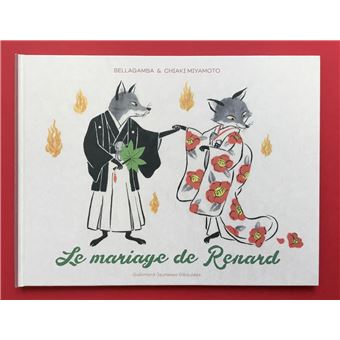 Le mariage de Renard