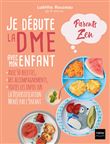 Je débute la DME avec mon enfant