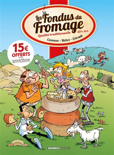 Les Fondus du fromage - OP 2022 - Hervé Richez - cartonné