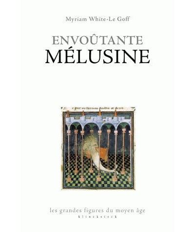 Envoûtante Mélusine
