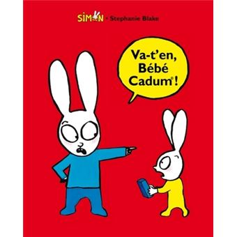 Va T En Bebe Cadum Cartonne Stephanie Blake Achat Livre Fnac