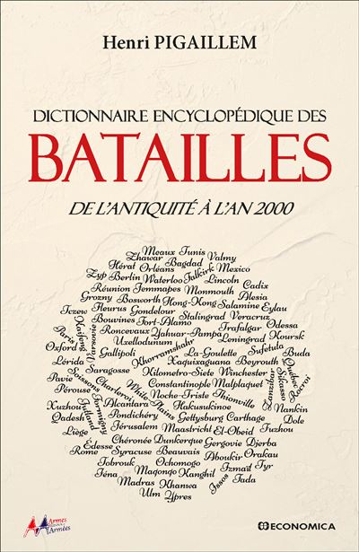 Dictionnaire encyclopédique des batailles