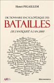 Dictionnaire encyclopédique des batailles