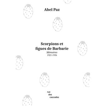 Scorpions et figues de Barbarie