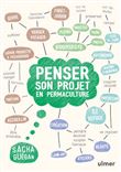 Penser son projet en permaculture