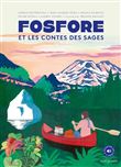 Fosfore et les contes des sages