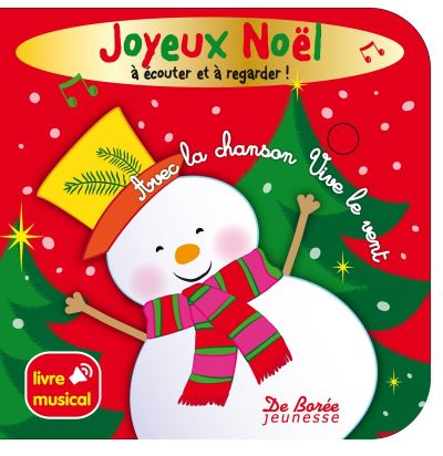 Vive le vent - livre musical