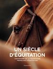 Un siècle d'équitation