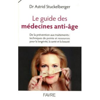 Le guide des médecines anti-âge