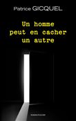Un homme peut en cacher un autre