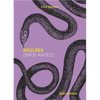 Brûlées [Brûlantes]