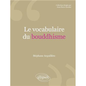 Le vocabulaire du bouddhisme