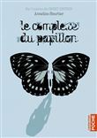 Le complexe du papillon