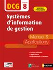 Systèmes d'information de gestion - Epreuve 8 DCG - Manuel & Applications - 2020