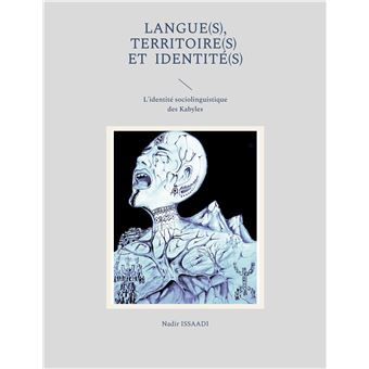 Langue(s), territoire(s) et identité(s)