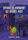Histoires de confinement. Les instants forts.