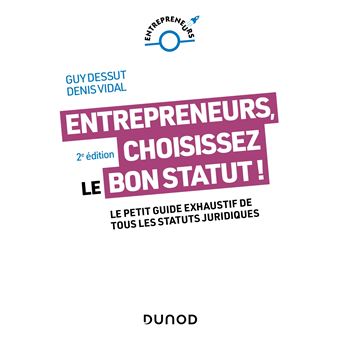 Entrepreneurs, choisissez le bon statut !
