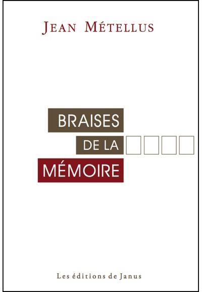 Braises de la mémoire - Jean Métellus - broché