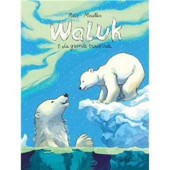 Waluk - La Grande Traversée
