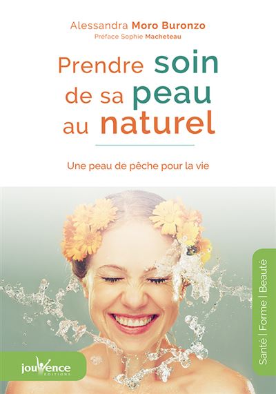 Prendre soin de sa peau au naturel