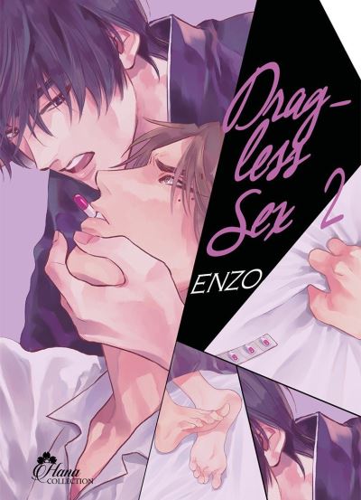 Drag-less Sex - Tome 02 - Livre (Manga) - Yaoi - Hana Collection - Enzo - broché