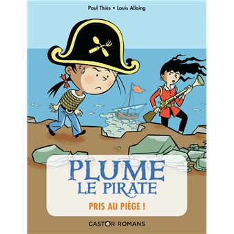 Plume le pirate - Pris au piège !