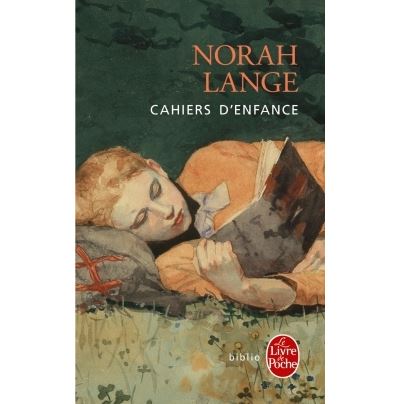 Cahiers d'enfance - Norah Lange - Poche