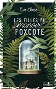 Les Filles du manoir Foxcote