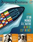 Dirigeants Chrétiens N°109 - D'un monde à l'autre, agir en espérance