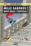 Mille sabords mon beau château