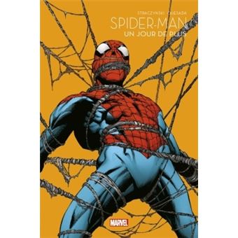 Spider-Man : Un jour de plus - Marvel - Les grandes sagas