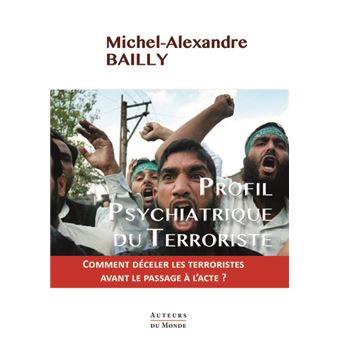 Profil psychiatrique du terroriste