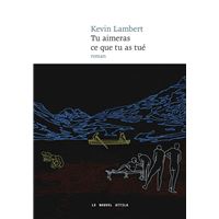 Que notre joie demeure de Kevin Lambert : chef-d'œuvre ou purge littéraire  ?