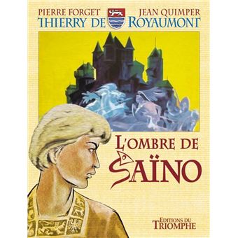 L'Ombre de Saïno