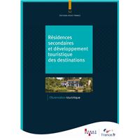 Résidences secondaires et développement touristique des destinations