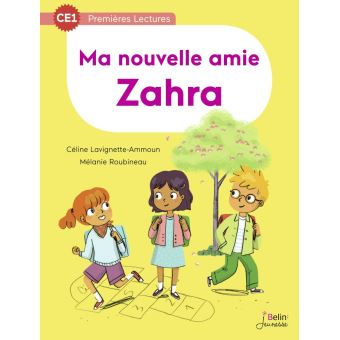 Ma nouvelle amie Zahra - CE1