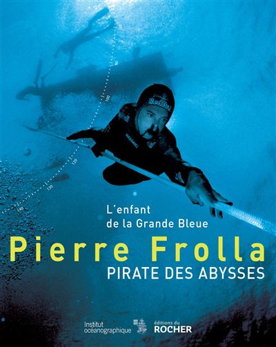 Pirate des abysses - Pierre Frolla - broché