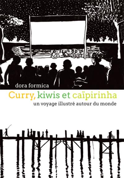 Curry, kiwis et caïpirinha - Dora Formica - broché