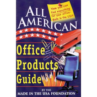 All American Guides All American Office Products Guide Made In The Usa Foundation Ebook Epub Achat Ebook Fnac