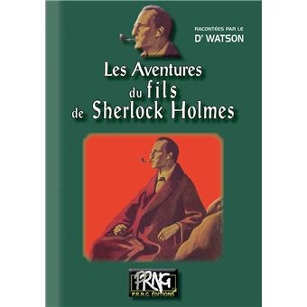 Les aventures du fils de Sherlock Holmes