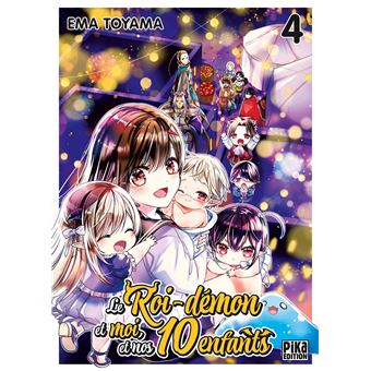 Le Roi-Démon et moi, et nos 10 enfants T04