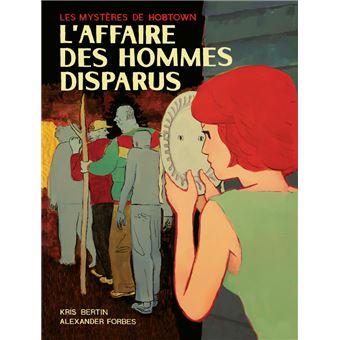 L'affaire des hommes disparus