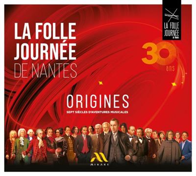 Origines - La Folles Journées de Nantes 2024