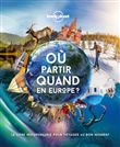 Ou partir quand en Europe ? 1ed