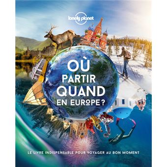 Ou partir quand en Europe ? 1ed