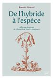 De l'hybride à l'espèce